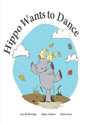 cover image of Hippo Wants to Dance